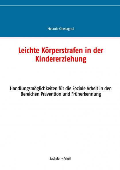 Leichte Körperstrafen in der Kindererziehung