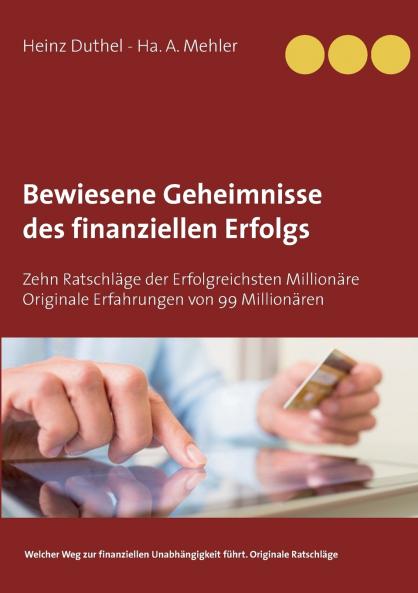Bewiesene Geheimnisse des finanziellen Erfolgs