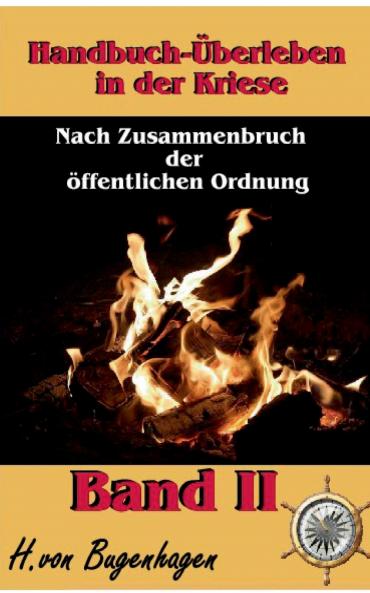 Handbuch ��berleben in der Krise Band 2