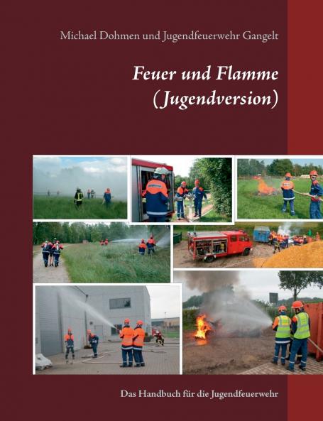 Feuer und Flamme (Jugendversion)
