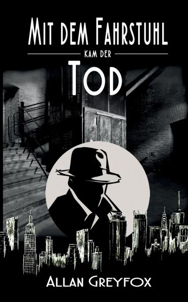 Mit dem Fahrstuhl kam der Tod