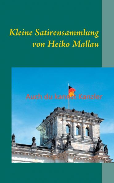 Auch du kannst Kanzler