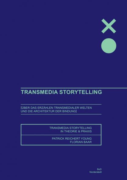 Transmedia Storytelling