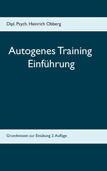 Begleitheft Autogenes Training