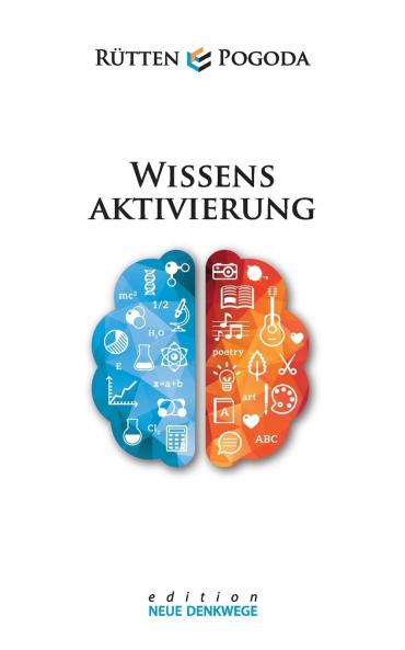 Wissensaktivierung - Neue Denkwege