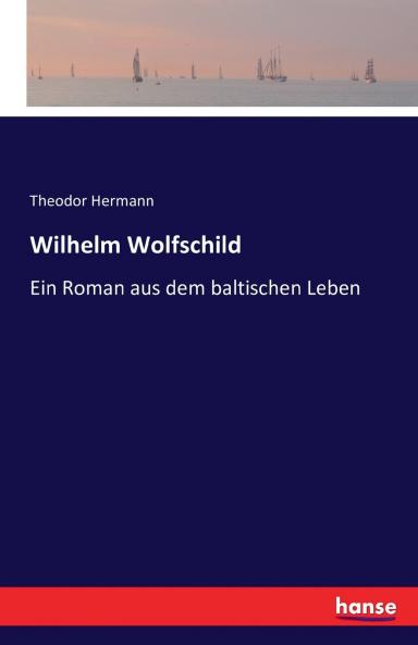 Wilhelm Wolfschild