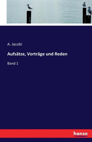 Aufsätze Vorträge und Reden