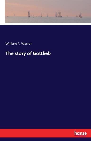 The story of Gottlieb