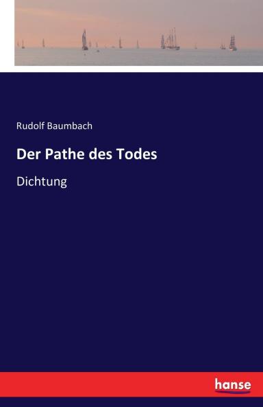 Der Pathe des Todes