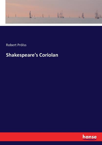 Shakespeare's Coriolan