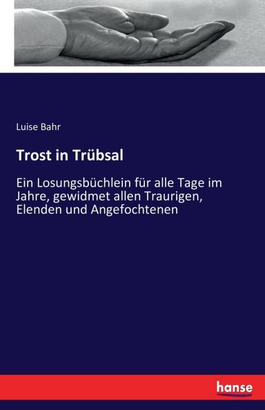 Trost in Trübsal