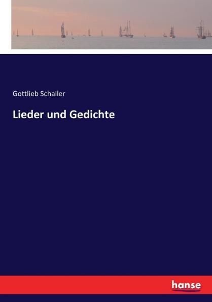 Lieder und Gedichte