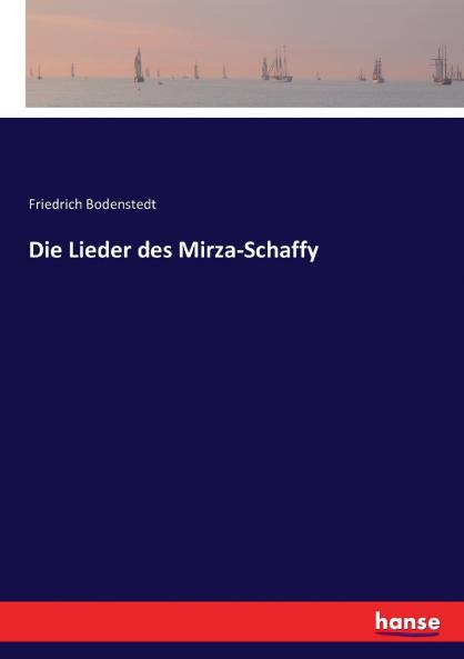 Die Lieder des Mirza-Schaffy