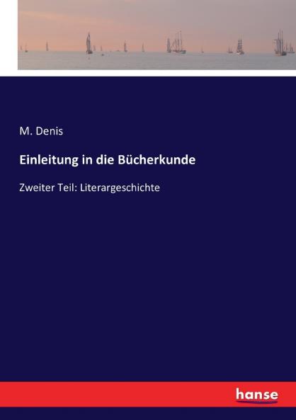Einleitung in die B��cherkunde