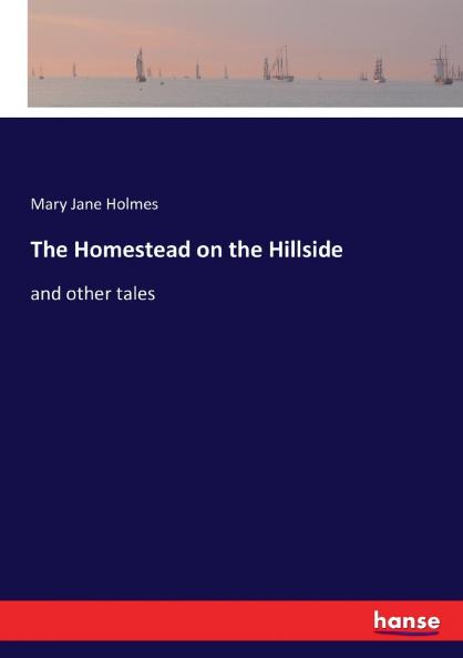 The Homestead on the Hillside