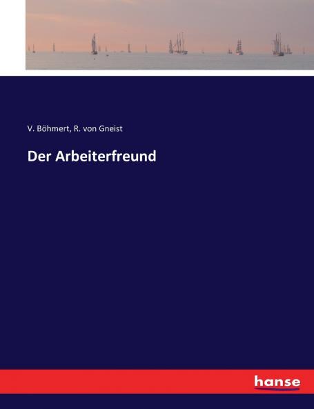 Der Arbeiterfreund