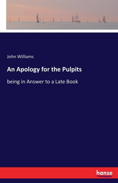 An Apology for the Pulpits