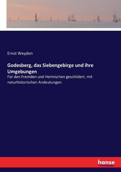 Godesberg das Siebengebirge und ihre Umgebungen