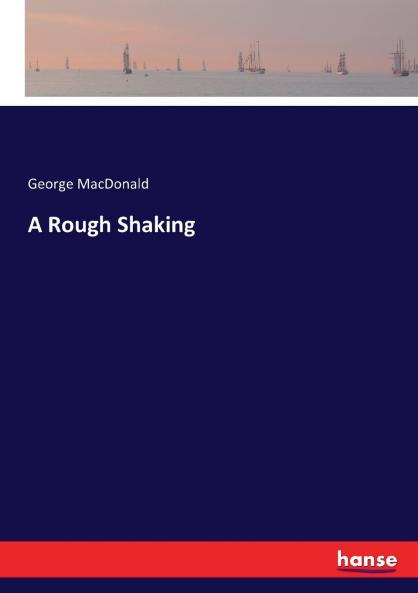 A Rough Shaking