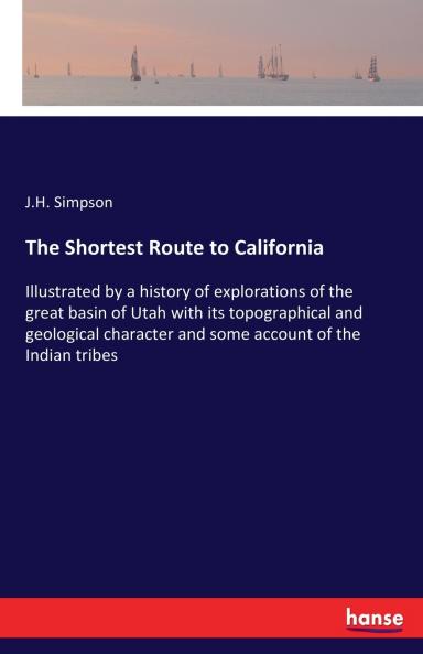 The Shortest Route to California