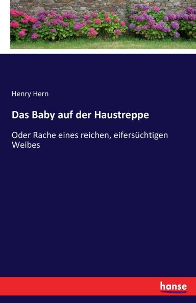 Das Baby auf der Haustreppe