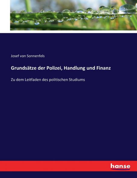 Grundsätze der Polizei Handlung und Finanz