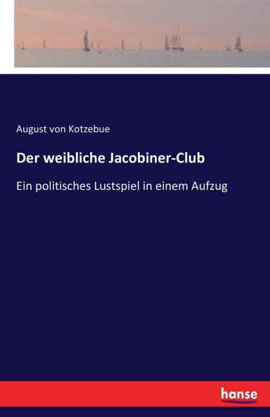 Der weibliche Jacobiner-Club