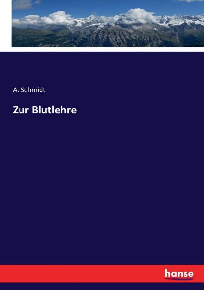 Zur Blutlehre