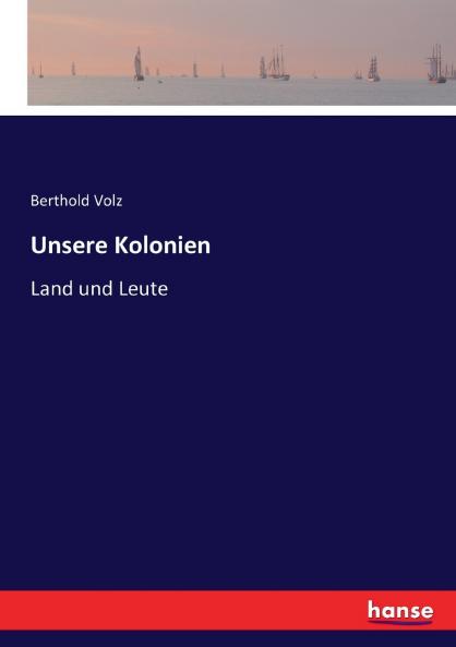 Unsere Kolonien