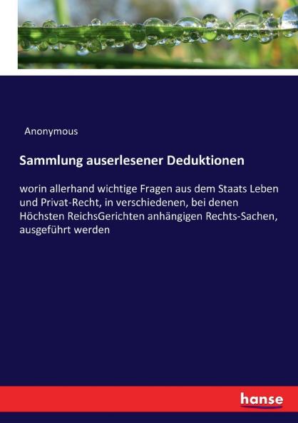 Sammlung auserlesener Deduktionen