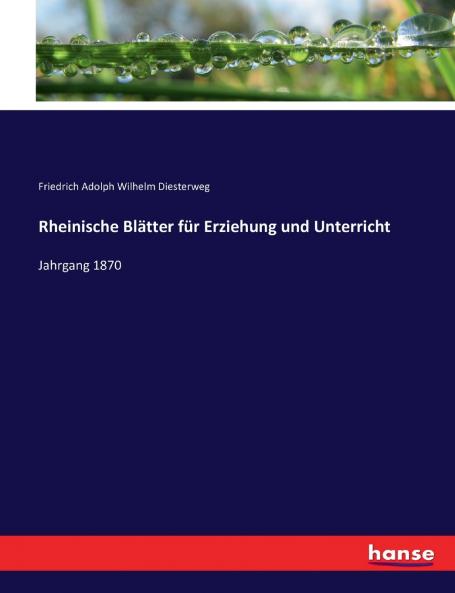 Rheinische Blätter für Erziehung und Unterricht