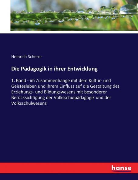 Die Pädagogik in ihrer Entwicklung