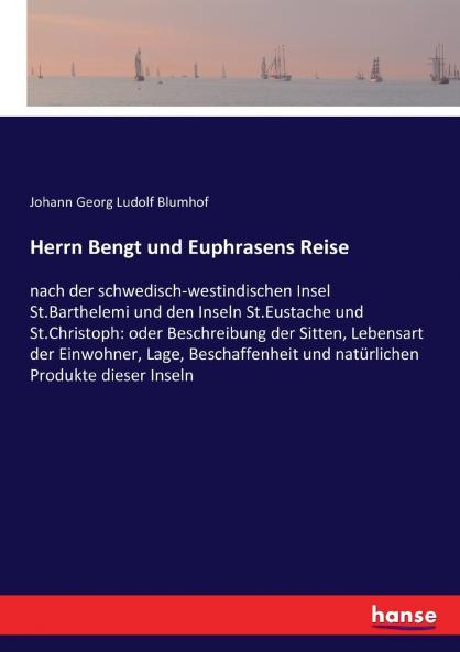 Herrn Bengt und Euphrasens Reise