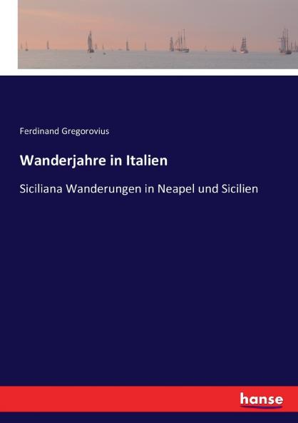 Wanderjahre in Italien