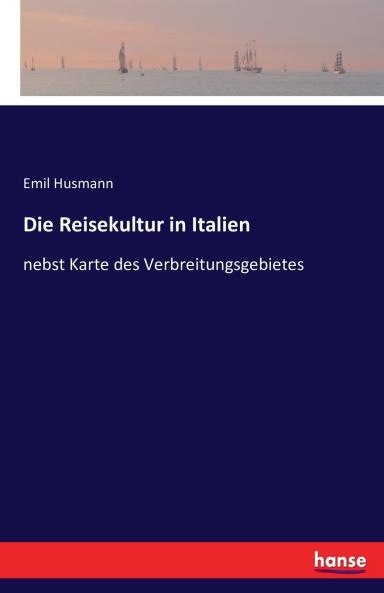 Die Reisekultur in Italien