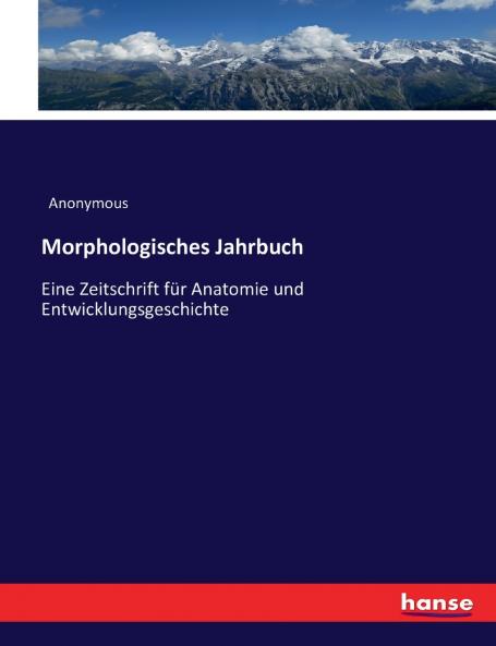 Morphologisches Jahrbuch