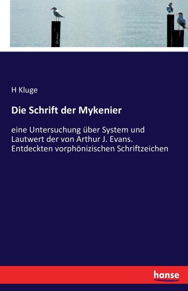 Die Schrift der Mykenier