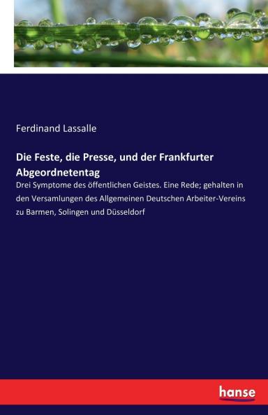 Die Feste die Presse und der Frankfurter Abgeordnetentag