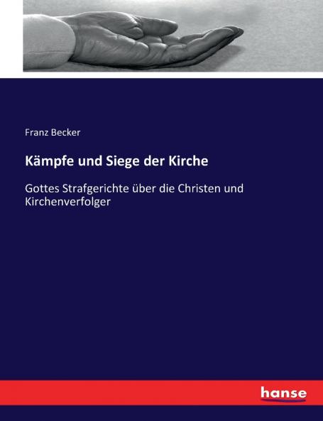Kämpfe und Siege der Kirche