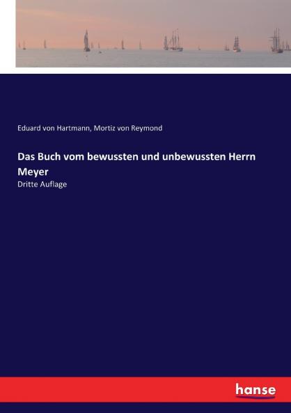 Das Buch vom bewussten und unbewussten Herrn Meyer