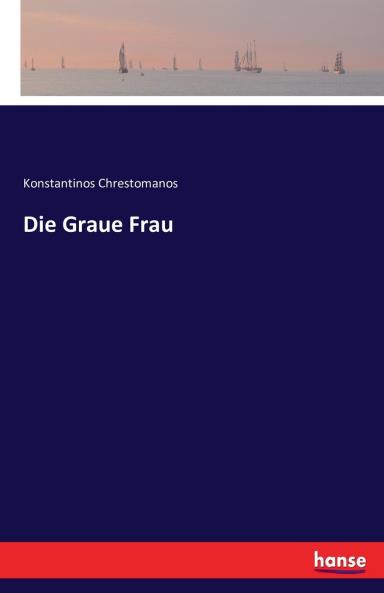 Die Graue Frau