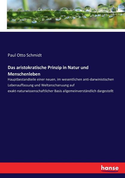 Das aristokratische Prinzip in Natur und Menschenleben