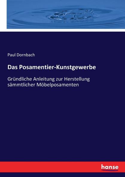 Das Posamentier-Kunstgewerbe