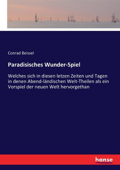 Paradisisches Wunder-Spiel