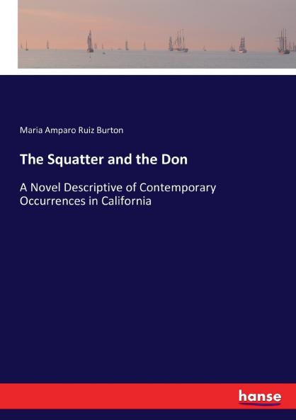 The Squatter and the Don