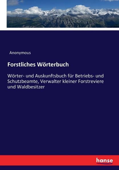 Forstliches Wörterbuch