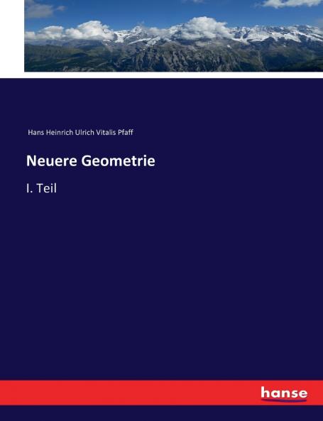 Neuere Geometrie