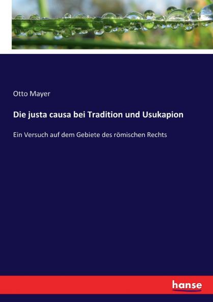 Die justa causa bei Tradition und Usukapion
