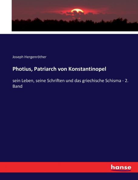 Photius Patriarch von Konstantinopel