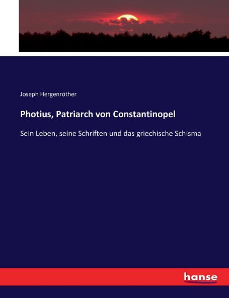 Photius Patriarch von Constantinopel
